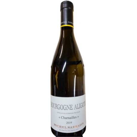 Bourgogne Aligoté Blanc Charnailles Michel Sarrazin Bouteille
